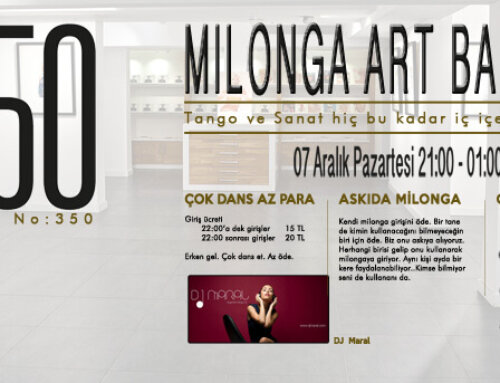 Milonga Cafe Art 350 07 Aralık 2015